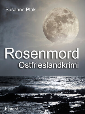 cover image of Rosenmord. Ostfrieslandkrimi